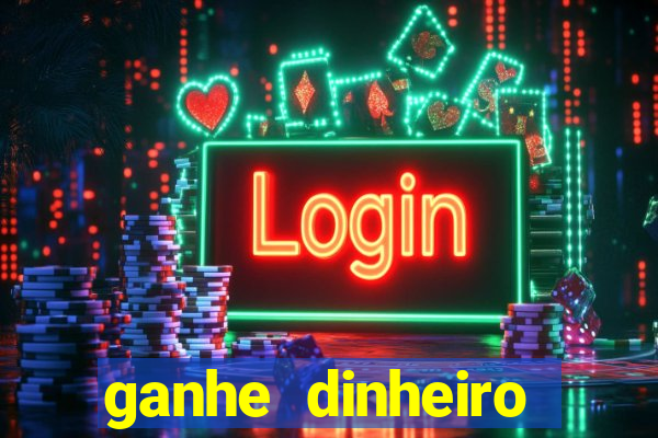 ganhe dinheiro jogando sem depositar